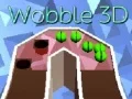 Mchezo Wooble 3D online