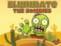 Mchezo Ondoa zombies online