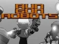 Mchezo Kimbia Piga Risasi Robots online Mchezo Kimbia Piga Risasi Robots online