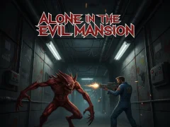 Mchezo Peke yake katika nyumba mbaya online