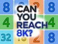 Mchezo Je, unaweza kufikia 8K? online