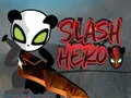 Mchezo Shujaa wa Slash online