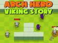 Mchezo Arch Shujaa: Hadithi ya Viking online Mchezo Arch Shujaa: Hadithi ya Viking online