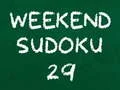 Mchezo Sudoku ya Mwisho wa Wiki 29 online Mchezo Sudoku ya Mwisho wa Wiki 29 online