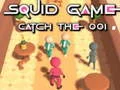 Mchezo Mchezo wa Squid: Kamata 001 online