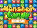 Mchezo Monster Candy Crush online