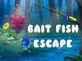 Mchezo Bait Fish Escape online