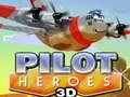 Mchezo Mashujaa wa Rubani 3D online