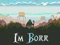 Mchezo Mimi ni Borr online