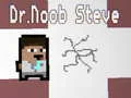 Mchezo Dr.Noob Steve online