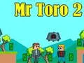 Mchezo Bwana Toro 2 online