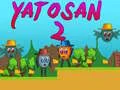 Mchezo Yatosan 2 online