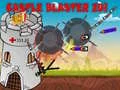 Mchezo Castle Blaster 2D! online