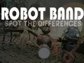 Mchezo Bendi ya Roboti Pata tofauti online
