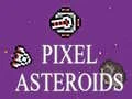 Mchezo Asteroidi za Pixel online Mchezo Asteroidi za Pixel online
