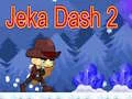 Mchezo Jeka Dash 2 online