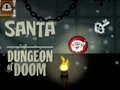 Mchezo Santa Dungeon ya Kifo online
