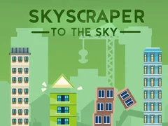 Mchezo Skyscraper kwenda angani online