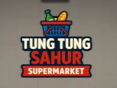 Mchezo Tung Tung Sahur Supermarket online