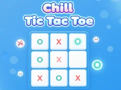 Mchezo Chill Tic Tac Toe online