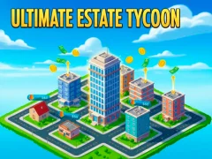 Mchezo Ultimate Estate Tykoon online