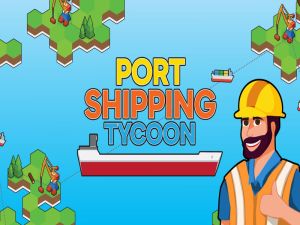 Mchezo Usafirishaji wa bandari Tycoon online