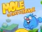 Mchezo Mole: Kwanza Kukusanya online