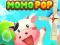 Mchezo Momo Pop online