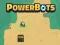 Mchezo Powerbots online