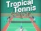 Mchezo Tennis ya Tropiki online