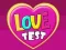 Mchezo Testi la Upendo online