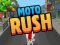 Mchezo Moto Rush online