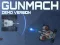 Mchezo Gunmach online