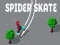 Mchezo Skate Spiders online