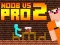 Mchezo Noob dhidi ya Pro 2 Jailbreak online