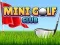 Mchezo Klabu ya Mini Golf online