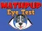 Mchezo Mathpup Mtihani wa Macho online Mchezo Mathpup Mtihani wa Macho online