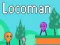 Mchezo Locoman online