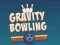 Mchezo Bowling ya Graviti online