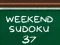 Mchezo Sudoku ya Mwisho wa Juma 37 online