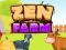 Mchezo Farm ya Zen online