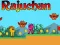 Mchezo Rajuchan online