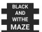 Mchezo Maze Nyeusi na Nyeupe online