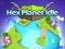 Mchezo Hex Planet Idle online