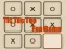 Mchezo Mchezo wa Furaha wa Tic Tac Toe online