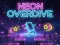 Mchezo Neon Overdrive online