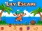 Mchezo Lily Escape online