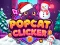 Mchezo Popcat Clicker online