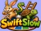 Mchezo Swift Slow online