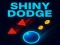 Mchezo Shiny Dodge online